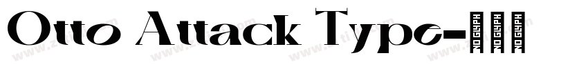 Otto Attack Type字体转换
